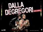 dalla de gregori work in progress