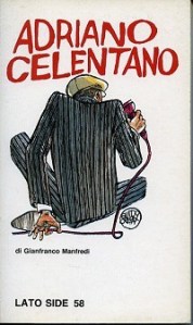 gianfranco manfredi adriano celentano