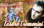 CESARE CREMONINI 1